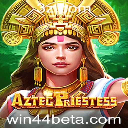 Explorando AztecPriestess: Um Novo Fenômeno no Mundo dos Jogos